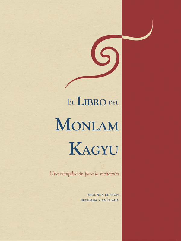 El Libro del Monlam Kagyu