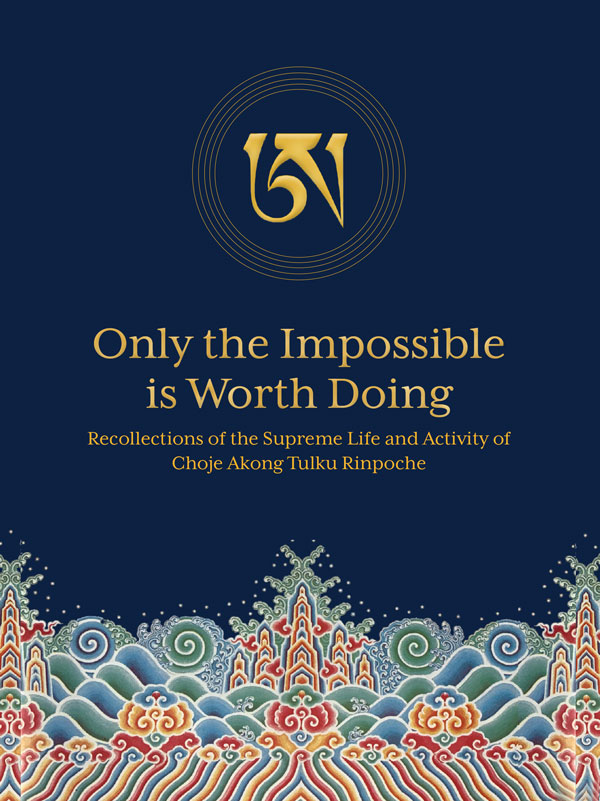 Only the Impossible is Worth Doing