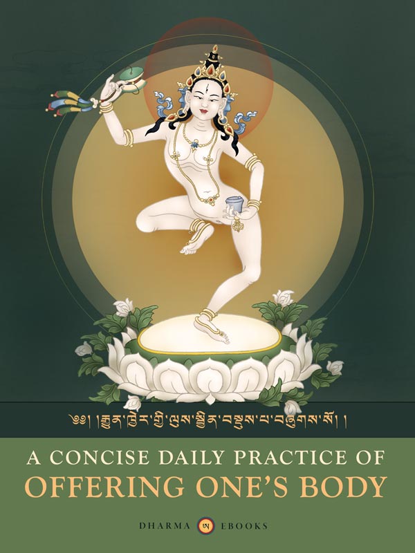 A Concise Daily Practice of Offering One’s Body