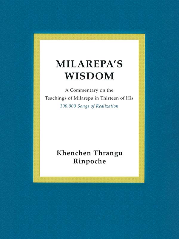 Featured image for “Milarepa’s Wisdom”