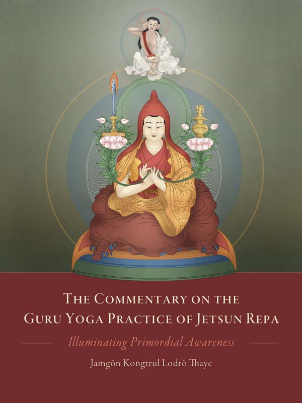 The Commentary on the Guru Yoga Practice of Jetsun Repa